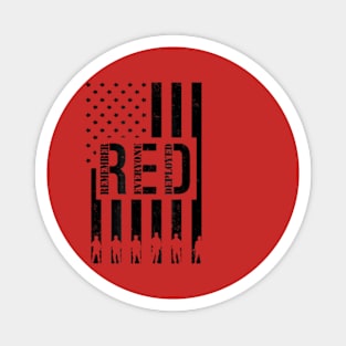 On Friday We Wear Red We Wear Red Remember Everyone Deployed Magnet